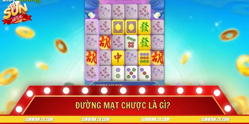 Đường mạt chược là gì?